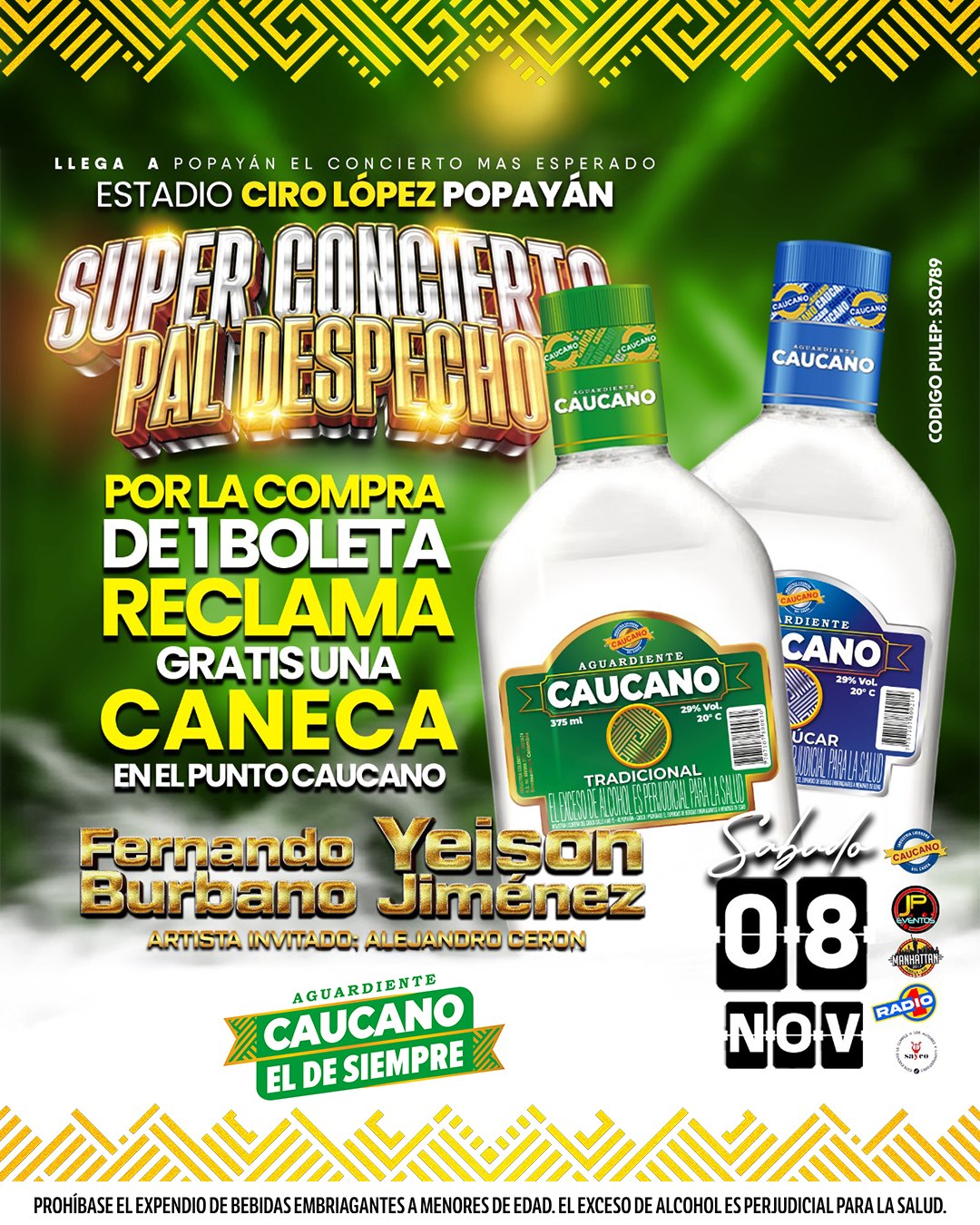                                              ¡El Súper Concierto pal Despecho se vive con Aguardiente Caucano!
                                            