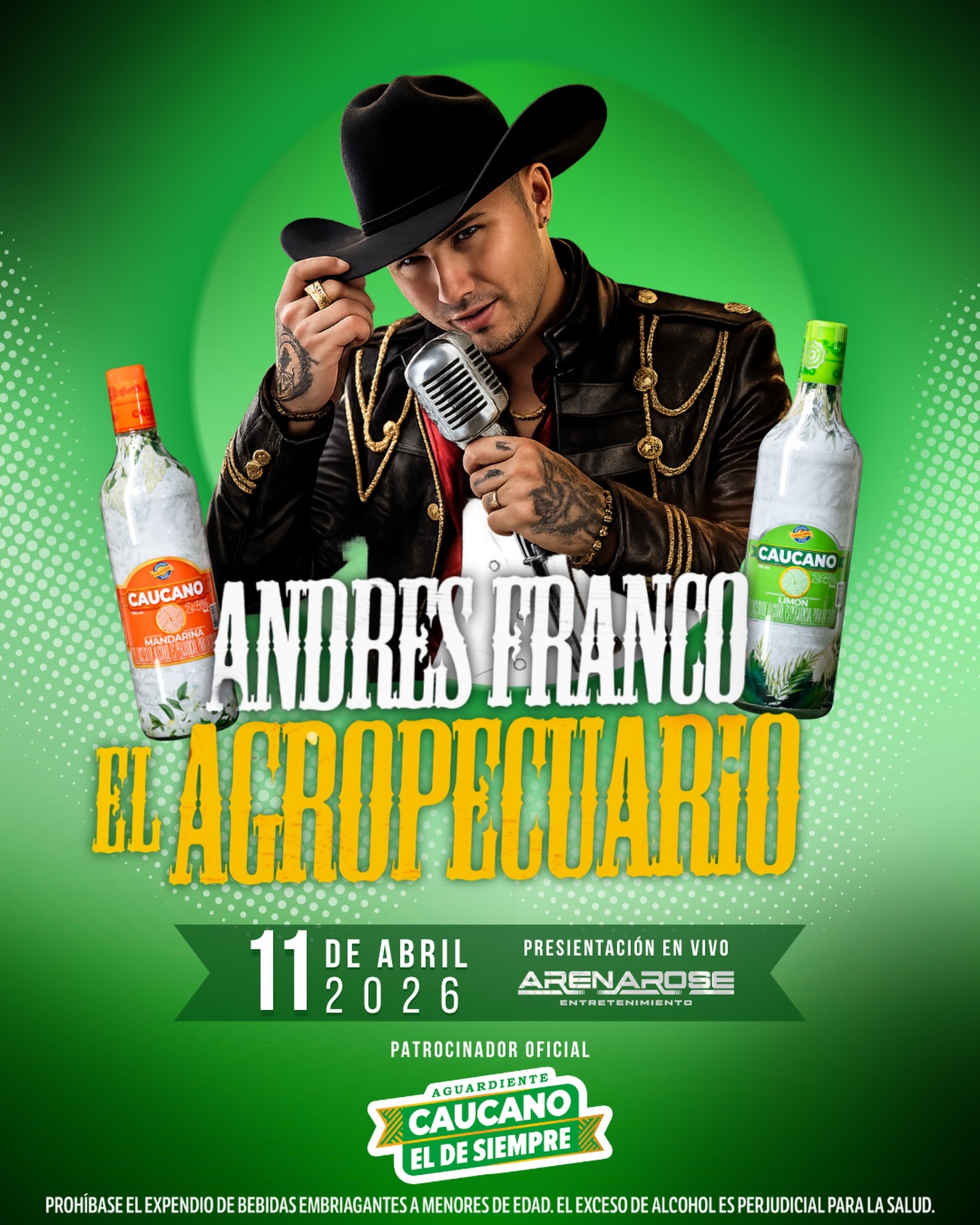                                              ¡El plan se vive con Andrés Franco, “El Agropecuario” en Arena Rose!
                                                