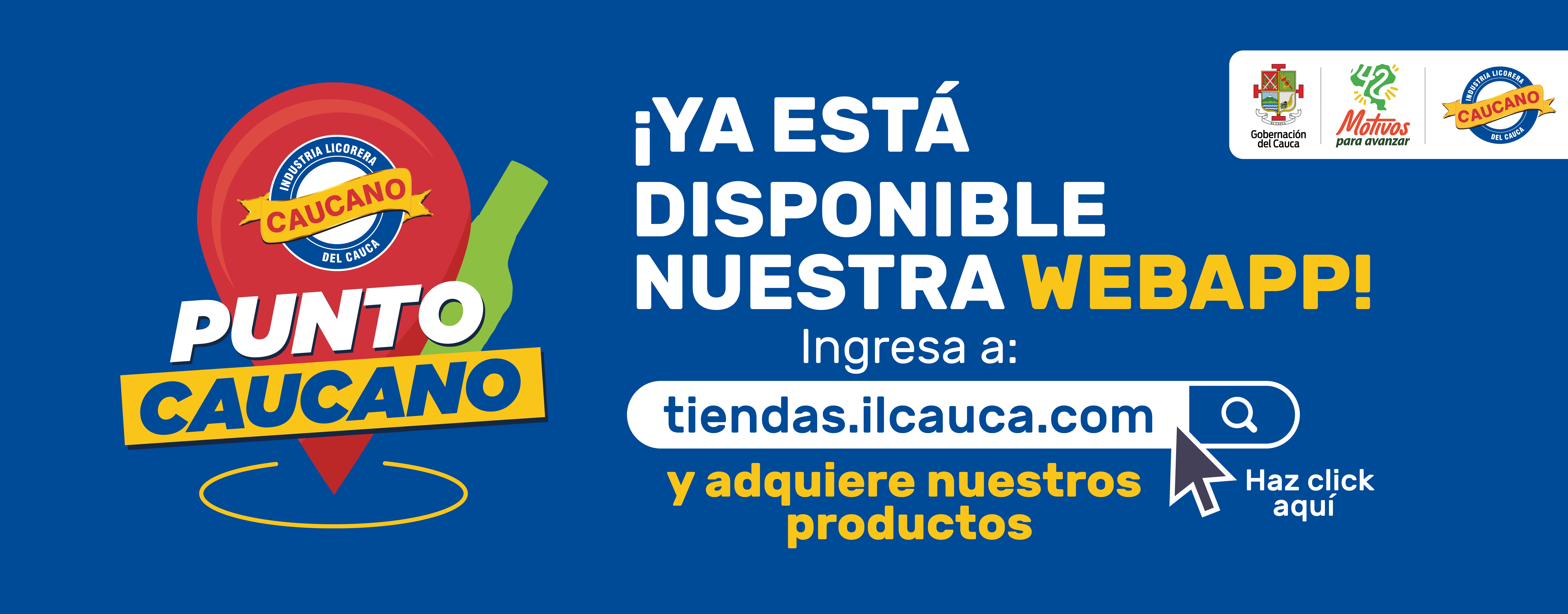                                          Conozca la nueva Web APP de la Industria Licorera del Cauca "Punto Caucano"
                                        